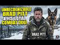 Brad Pitt stranded in the freezing wilderness: Will his loyal combat dog save him?