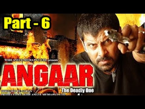 angaar-the-deadly-one-full-movie-part-6