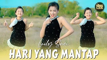 Laily Suci - Hari Yang Mantap (Dj remix)