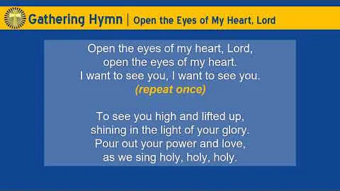 Open the Eyes of My Heart, Lord