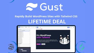 GetGust Review | GetGust Lifetime Deal - Rapidly build WordPress sites with Tailwind CSS