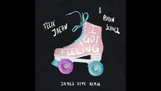 Felix Jaehn & Robin Schulz feat. Georgia Ku - I Got A Feeling (James Hype Remix)