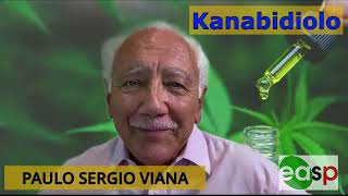 M025: Kanabidiolo – “DU MINUTOJ da MEDICINO” * PAULO SERGIO VIANA *