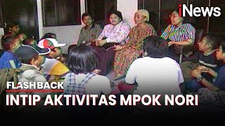 Melihat Lebih Dekat Aktivitas Keseharian Mpok Nori Ikon Komedi Betawi | Flashback