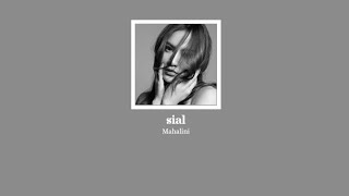 Mahalini - Sial🥀
