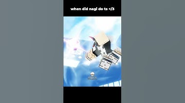 nagi DID do this | Azure Latch #shorts