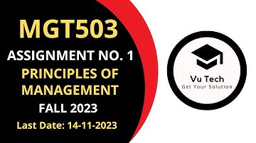 MGT503 ASSIGNMENT 1 SOLUTION FALL 2023 | MGT503 ASSIGNMENT 1 SOLUTION 2023| MGT503 ASSIGNMENT 1 2023