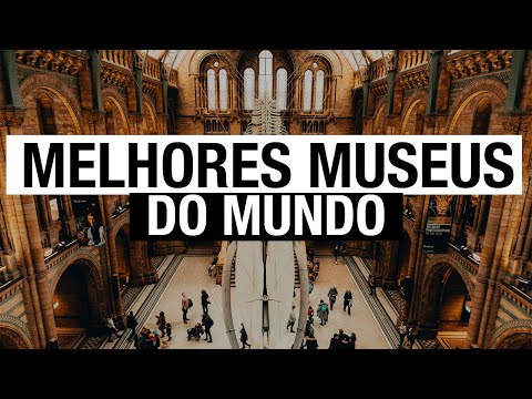 Vídeo: Os Maiores Museus Do Mundo