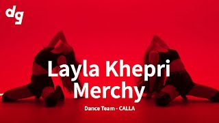 Layla Khepri - Merchy｜Dance Team: CALLA