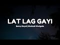 Lat Lag Gayee Lyrics Race 2 Saif Ali Khan Jacqueline Lat Lag Gayee Lyrics Race 2 Saif Ali Khan Jacqueline