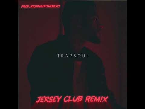 BrysonTiller Don T Jersey Club Remix Prod RichMadeTheBeat