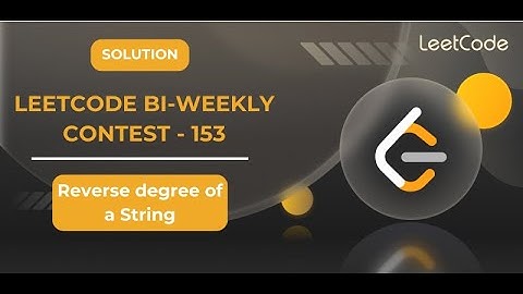 Reverse Degree of a String | Leetcode Solution | Leetcode Contest | @Solution_spot