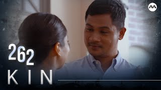 Kin 《亲》EP262 (ENGLISH/CHINESE/MALAY SUBS)