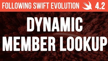 Swift 4.2 - Dynamic Member Lookup - Following Swift Evolution