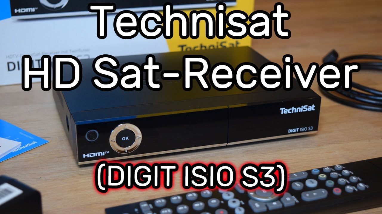 TechniSat DIGIT ISIO S3 HD Sat-Receiver Ersteinrichtung