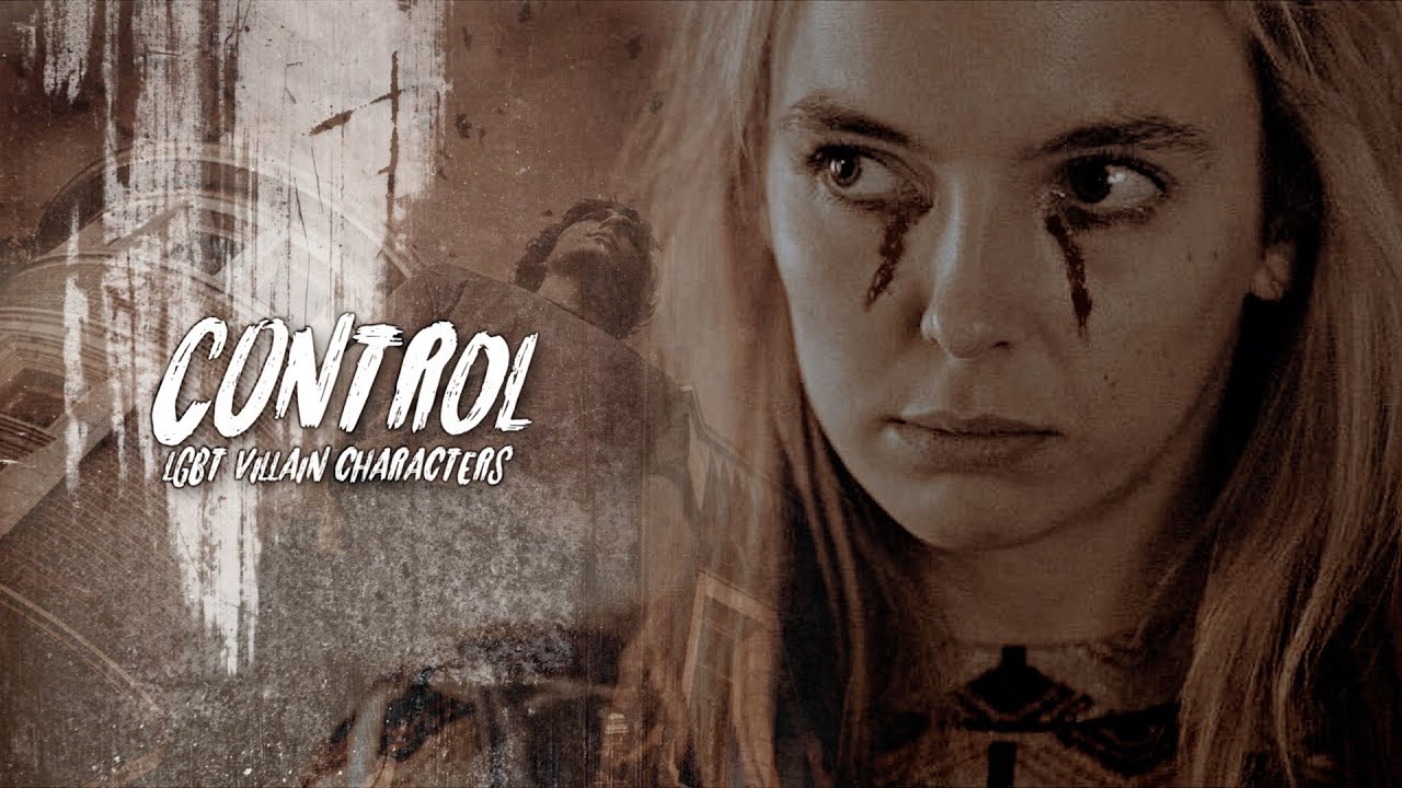 Control | LGBT Villain Characters (Happy Halloween!)