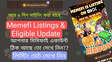 Memefi Listing & eligible Update | আপনার মিমিফাই একাউন্ট ঠিক আছে তো দেখে নিন??