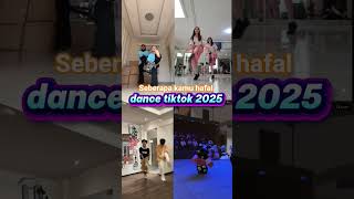 dance tiktok 2025 yg sedang viral
