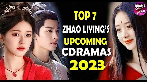 💥 ZhaoLiying Most Anticipated Chinese Drama for 2023 💥 - DayDayNews