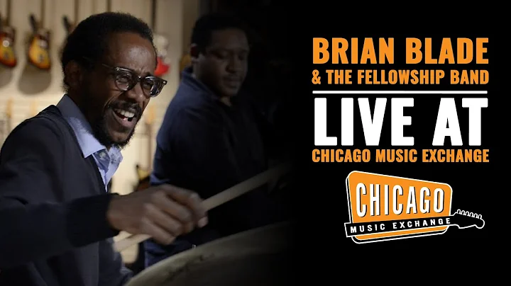 Brian Blade and The Fellowship Band | Live At Chic...