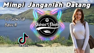 DJ MIMPI JANGANLAH DATANG /DIAN PIESESHA REMIX NOSTALGIA TERBARU Full Bass | By Gabriel Studio