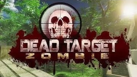 Dead Target Gameplay Mission 52 zombie apocalypse survival walkthrough gameplay