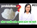 #65. Cách thuần hóa những dòng kefir dừa tại nhà