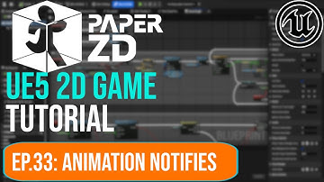 PaperZD UE5 Tutorial Ep 33 Animation notifies