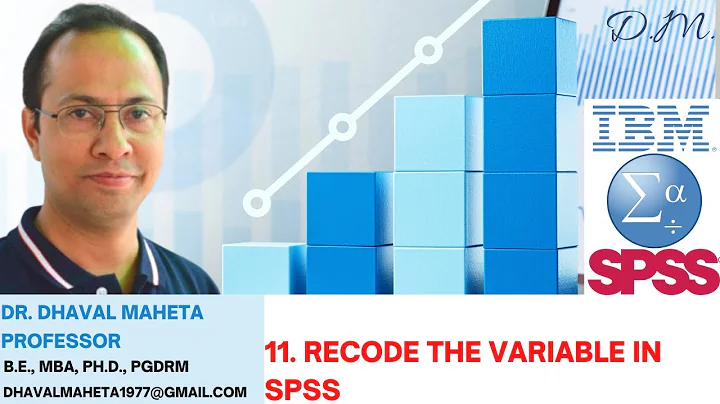 11. Recode the variable in IBM SPSS || Dr. Dhaval Maheta