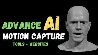 Advance AI  Artificial intelligence Motion Capture Tools and Websites.