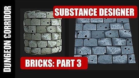 SUBSTANCE DESIGNER: DUNGEON CORRIDOR: BRICKS (PART 3)