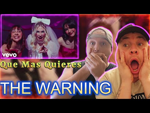 In Spansih The Warning - Que Mas Quieres Reaction