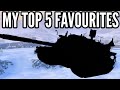 My top 5 favourite tanks in wot blitz