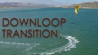 How to Downloop Transition, Twintip Tutorial (Basic + Carving turns)