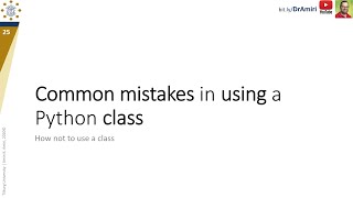 Python#8-4: Common mistakes in using classes