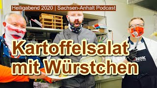 Kartoffelsalat mit Würstchen | Heiligabend 2020 mit dem Sachsen-Anhalt Podcast