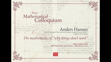 Anders Hansen - The mathematics of "why things don
