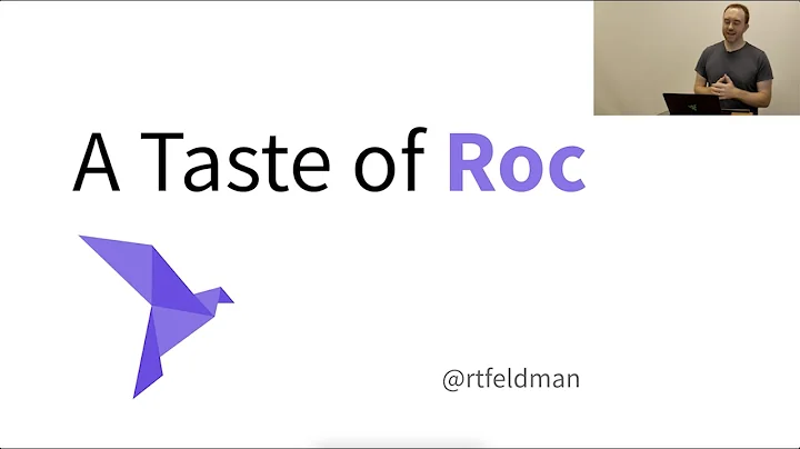 A Taste of Roc  Richard Feldman