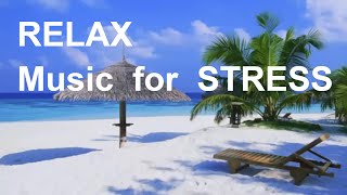 Relax. Instrumental Music. *Music For Stress. Background Music