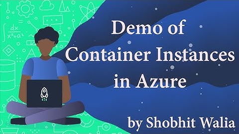 How to Create Container Instance and pull the Image from Container Registry in Azure