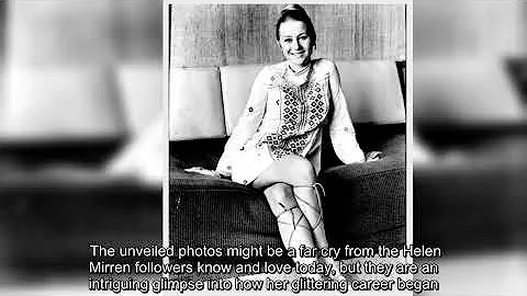 Helen Mirren, 76, stuns in scarcely seen pics from her younger years as a budding actress