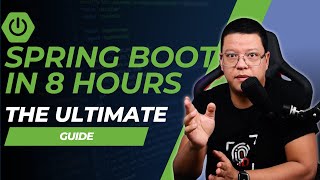 The ULTIMATE Spring Boot course | 8 HOURS Course