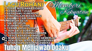 Kumpulan Lagu Rohani Kristen Paling Populer 2025 | Vol 8