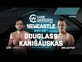 Naglis kanisauskas vs chris douglas  full fight  cw 164 newcastle