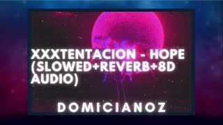 🎧XXXTENTACION - Hope (slowed+reverb+8d audio)🎧 Resimi