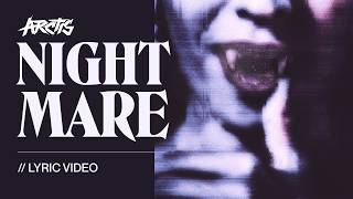 Arctis - Nightmare (Official Lyric Video)