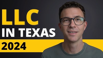 Texas LLC 2024: How to Start an LLC in Texas (Step-by-Step Guide)