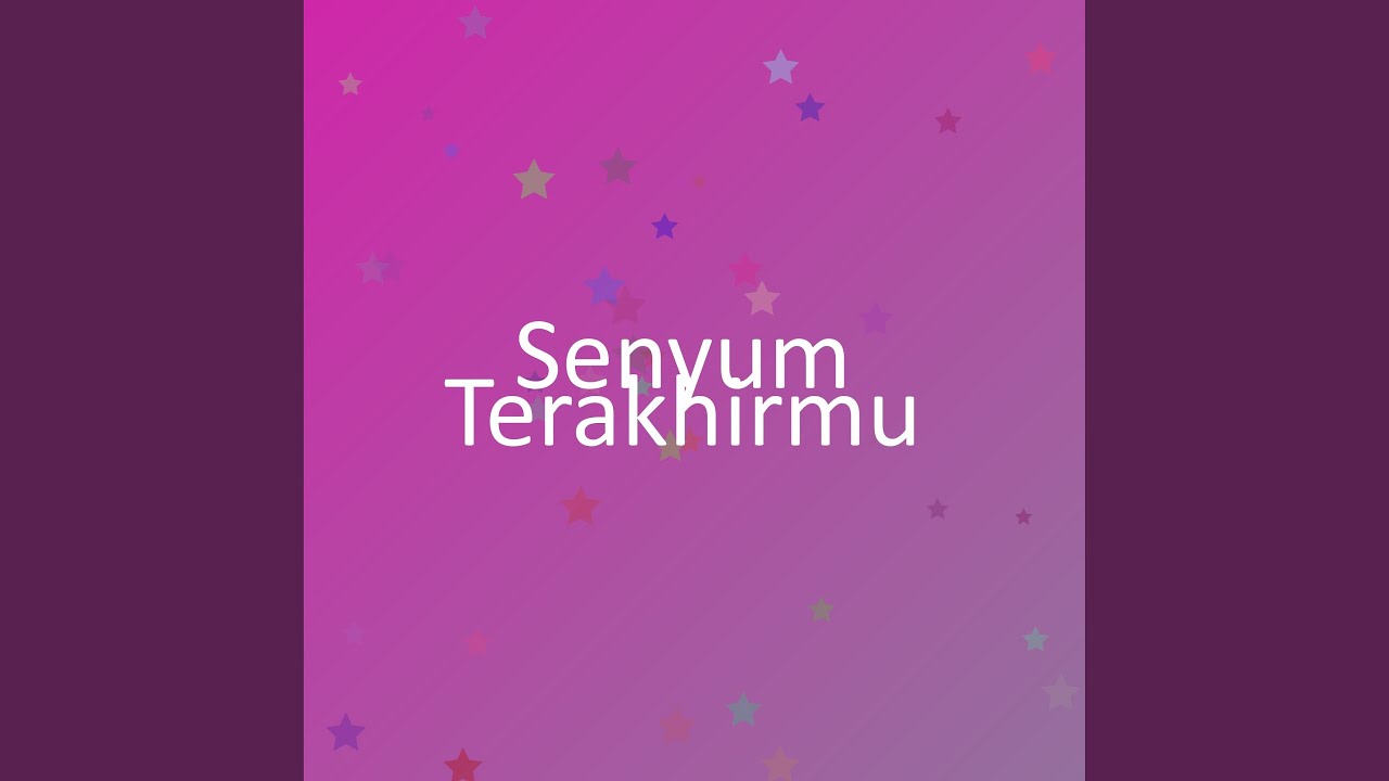Senyum Terakhirmu