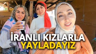 İRANLI KIZLARLA YAYLADA KULÜBEDE KALDIK-İRAN'IN MUHTEŞEM DOĞASI #79