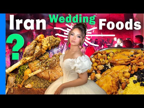 Wonderful Persian wedding foods and celebration in Iran